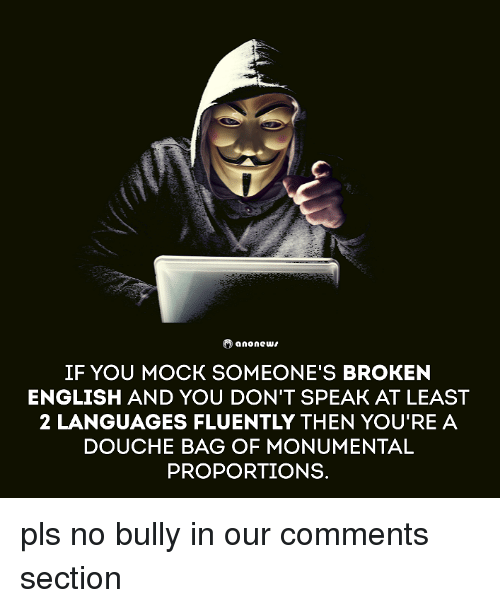 o-anonewu-if-you-mock-someones-broken-english-and-you-4130956
