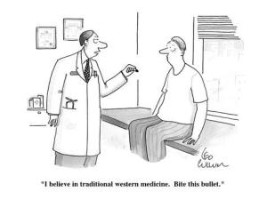 leo-cullum-i-believe-in-traditional-western-medicine-bite-this-bullet-cartoon